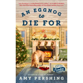 An Eggnog to Die for