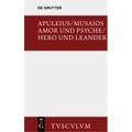 Amor und Psyche / Hero und Leander
