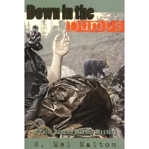Down in the Dumps