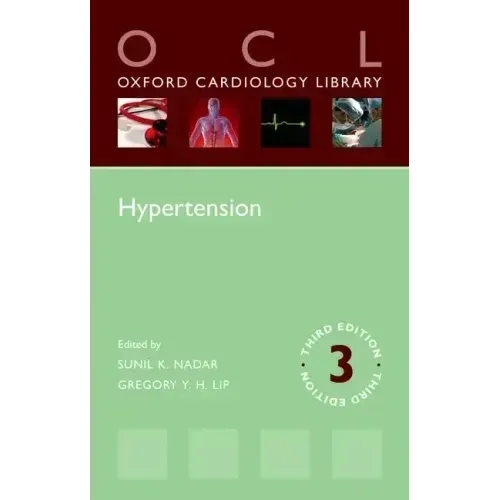 Hypertension (Oxford Cardiology Library) 3e