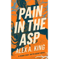 Pain in the Asp: A Penny Post Myth Agent Novel