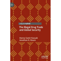 The Illegal Drug Trade and Global Security
