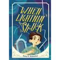 When Lightnin' Struck