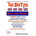 The Beatles "Brits and Pieces"