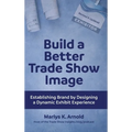 Build a Better Trade Show Image