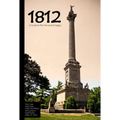 1812: A Guide to the War and Its Legacy