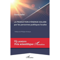 La production d'énergie solaire: Par les personnes publiques locales