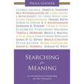 Searching for Meaning: An Introduction to Interpreting the New Testament. Paula Gooder