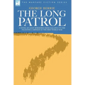 The Long Patrol - A novel of Light Horse men from Gallipoli to the Palestine campaign of the First World War