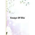Essays Of Elia