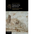 Theatre of the Rule of Law
