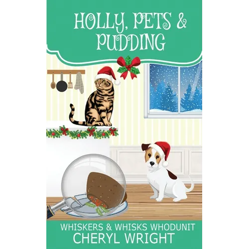 Holly, Pets & Pudding