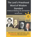 The Lord's Priesthood Word of Wisdom Standard: A History of Obedience, Sin, and Imposition