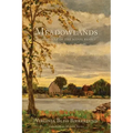 Meadowlands: A Chronicle of the Scovil Family