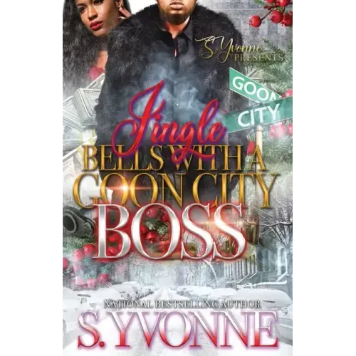 Jingle Bells With A Goon City Boss: A Novella