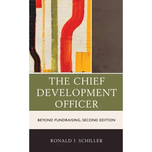 The Chief Development Officer: Beyond Fundraising