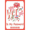 WTF Is My Password.
