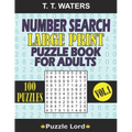 Number Search Large Print Puzzle Book for Adults: Mind-Stimulating Activities for Adults and Seniors Vol. 1