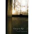 Coming to Rest: Poems