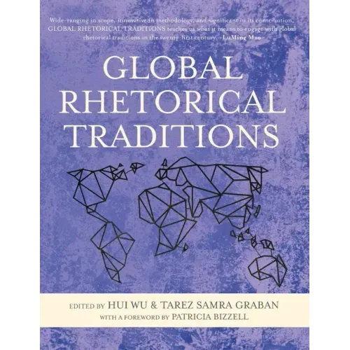 Global Rhetorical Traditions