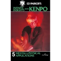 Ed Parker's Infinite Insights Into Kenpo: Mental & Physical Applications