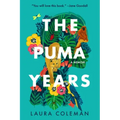 The Puma Years: A Memoir