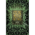 Celtic Myths & Tales: Epic Tales