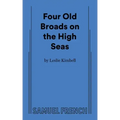 Four Old Broads on the High Seas