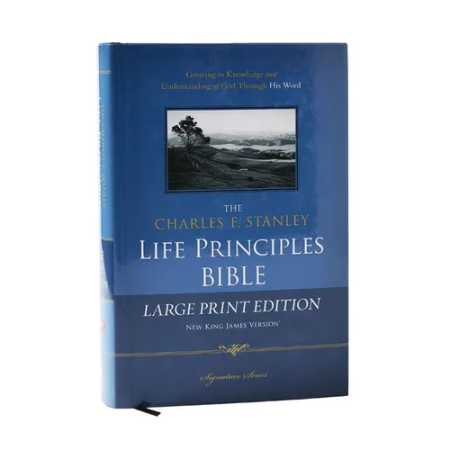 Charles F. Stanley Life Principles Bible-NKJV-Large Print