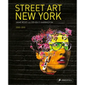 Street Art New York 2000-2010