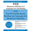 FTCE Elementary Education K-6 Language Arts and Reading: Elementary Education Subtest 1: Language Arts and Reading 601