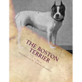 The Boston Terrier
