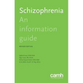 Schizophrenia: An information guide