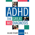 ADHD: The Great Misdiagnosis