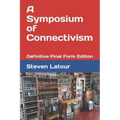 A Symposium of Connectivism: Definitive Final Form Edition