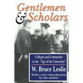Gentlemen and Scholars: College and Community in the Age of the University