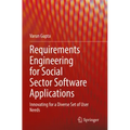 Requirements Engineering for Social Sector Software Applications: Innovating for a Diverse Set of User Needs