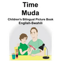 English-Swahili Time/Muda Children's Bilingual Picture Book