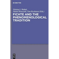 Fichte and the Phenomenological Tradition