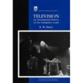 Television: An International History of the Formative Years