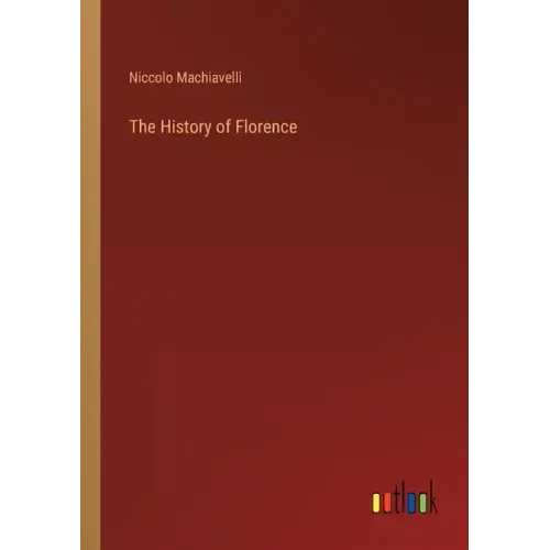 The History of Florence