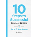 10 Steps to Successful Business Writing, 2nd Edition