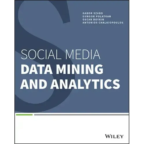 Social Media Data Mining and Analytics