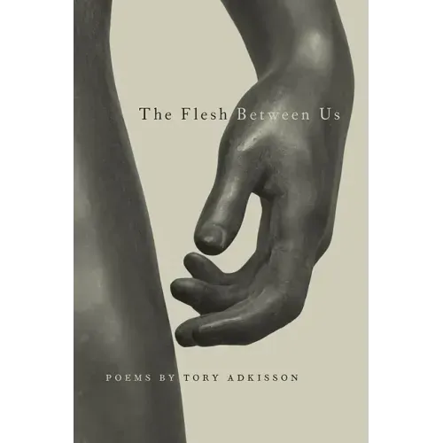 The Flesh Between Us