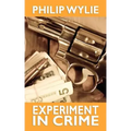 Experiment in Crime