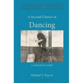 A Second Chance at Dancing