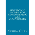 Mnemonic Words for Remembering GRE Vocabulary