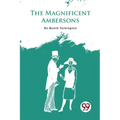 The Magnificent Ambersons