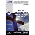 What Difference Does Jesus Make?