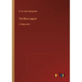 The Blue Lagoon: in large print